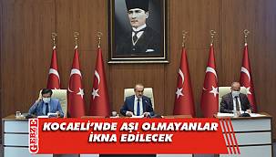 Vali Yavuz açıkladı; aşı olmayanlar aranacak