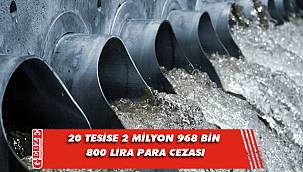 Valilik, çevreyi kirletenlere kesilen cezaları açıkladı