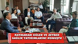 Zeybek, Kaymakam Güler’le bir araya geldi