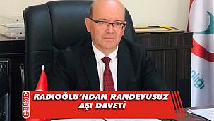 Aşılar geldi, Kadıoğlu müdürlüğe davet etti