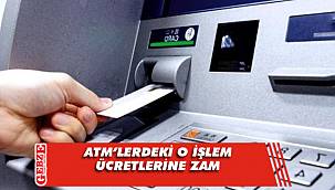 ATM'lerdeki o işlem ücretlerine zam