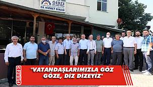 Büyükakın’dan Gebze’nin kırsal mahallelerine ziyaret