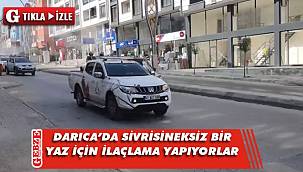 Darıca Belediyesi’nin ilaçlama çalışmaları sürüyor