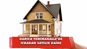 Darıca Yenimahalle’de icradan satılık daire
