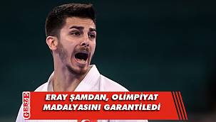 Eray Şamdan, madalyayı garantiledi