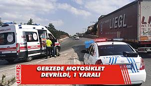 Gebze'de devrilen motosikletin sürücüsü yaralandı