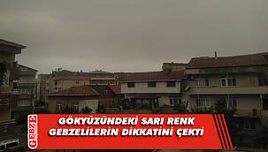 Gebze'nin gökyüzü sarardı