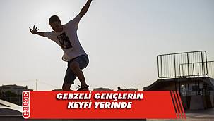 Gebzeli gençler Skate Park’ı çok sevdi
