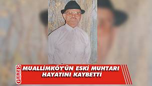 Gebzeli muhtar yaşamını yitirdi