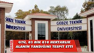 GTÜ’den yangınlarla alakalı bir çalışma daha