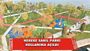 Hereke Sahil Parkı, Zafer Bayramı'nda açıldı