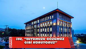 İSU'dan suyun kalitesine ilişkin açıklama