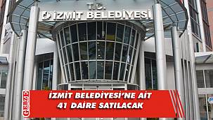İzmit Belediyesi'ne ait 41 daire satılacak