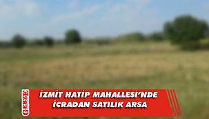 İzmit Hatip Mahallesi’nde icradan satılık arsa