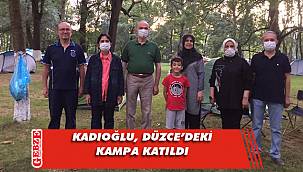 Kadıoğlu’ndan Özlü’ye kamp teşekkürü