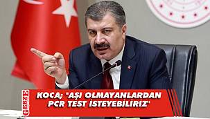 Koca'dan aşı olmayanlara kötü haber! 