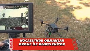 Kocaeli polisi ormanlık alanları drone ile denetliyor