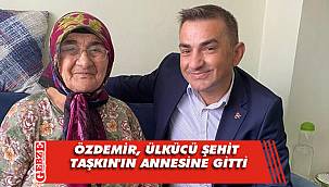 Özdemir’den ahde vefa ziyareti