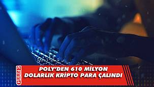 Poly'den 610 milyon dolarlık Kripto para çalındı