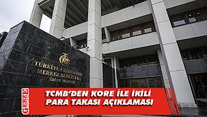 TCMB'den Kore ile ikili para takası açıklaması