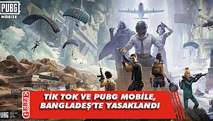 TikTok ve PUBG Mobile, Bangladeş'te yasaklandı