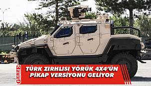Türk zırhlısı Yörük 4x4'ün pikap versiyonu geliyor