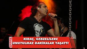 Ünlü sanatçı Kıraç, Gebzelileri coşturdu