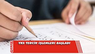 YKS tercih işlemleri başladı