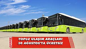 Zafer Bayramı'nda ulaşım ücretsiz