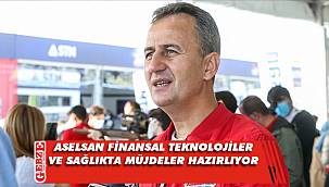 ASELSAN müjdeler hazırlıyor