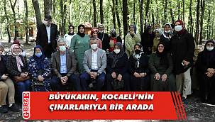 Büyükakın, Kocaeli'nin çınarlarıyla buluştu