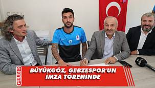 Büyükgöz, Gebzespor'un imza törenine katıldı