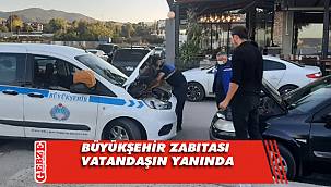 Büyükşehir zabıtası vatandaşın yanında 