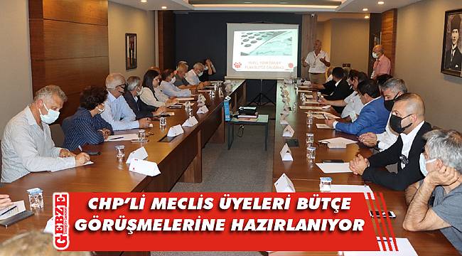 CHP'liler meclisteki bütçe görüşmelerine hazırlanıyor
