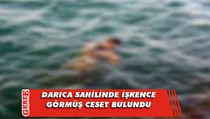 Darıca'da deniz kenarında ceset bulundu