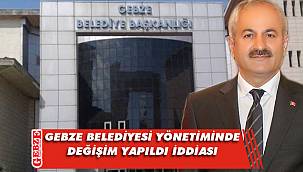 Gebze Belediyesi'nde rotasyon iddiası