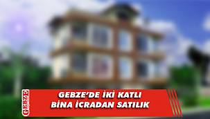 Gebze'de iki katlı bina icradan satılık