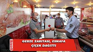 Gebze zabıtasından, esnafa çiçek takdimi