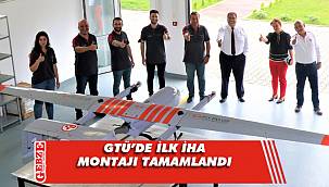 GTÜ’de ilk İHA Montajı tamamlandı