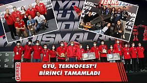 GTÜ'den TEKNOFEST'te üstün başarı