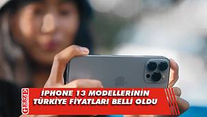 İphone 13 modellerinin fiyatları belli oldu