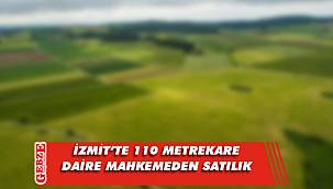 İzmit'te 110 metrekare daire mahkemeden satılık