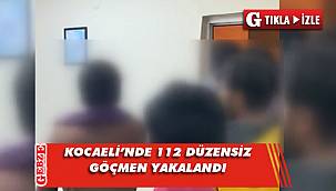 Kocaeli'nde büyük düzensiz göçmen operasyonu