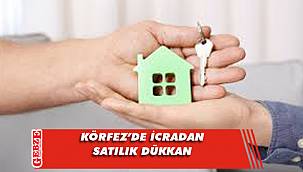 Körfez’de icradan satılık dükkan