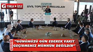 Kurtulmuş, Kocaeli'nde STK temsilcileriyle buluşu