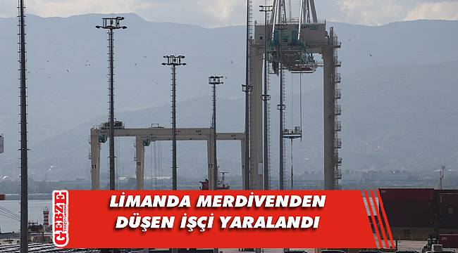Limanda merdivenden düşen işçi yaralandı