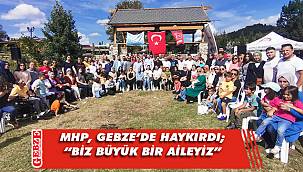 MHP’nin kadroları Gebze’de birlik mesajları verdi