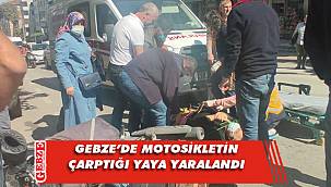 Motosikletin çarptığı yaya yaralandı