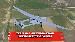 Yerli İHA Aksungur'dan TEKNOFEST'te gösteri