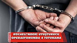 Büyük uyuşturucu operasyonunda 4 tutuklama